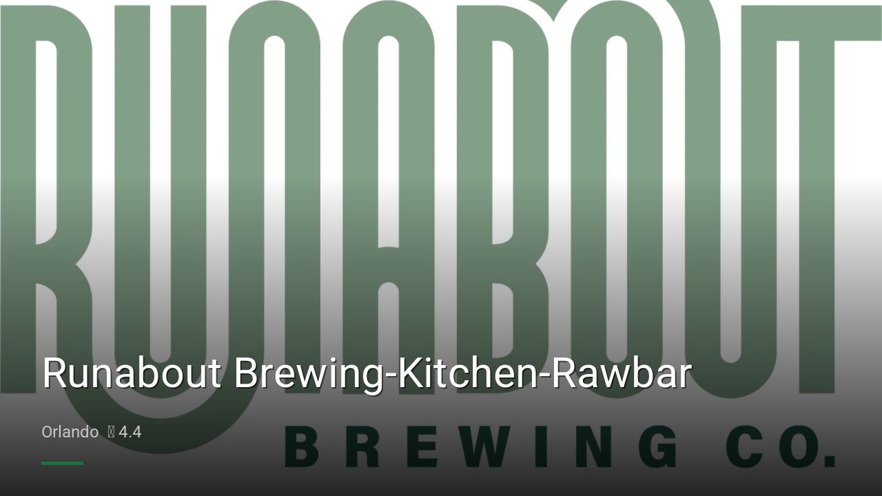 Runabout Brewing-Kitchen-Rawbar - Sports Bars in Orlando