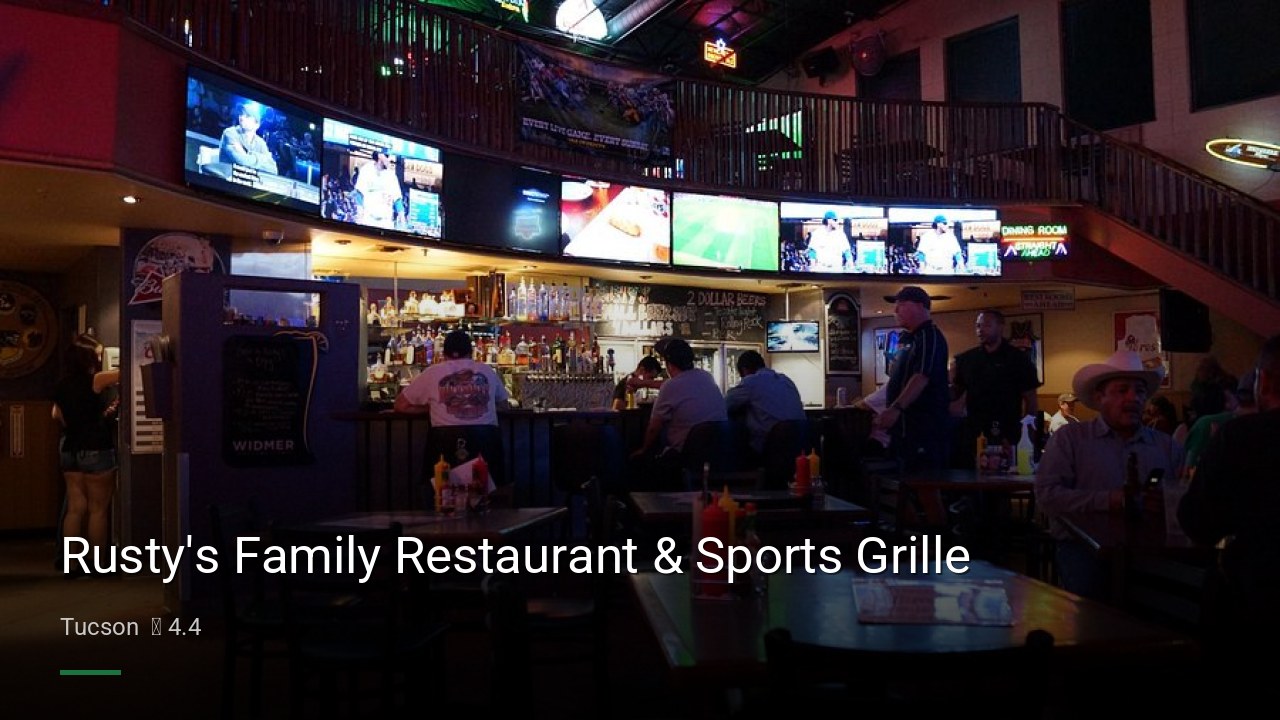 Rusty's Family Restaurant & Sports Grille - Sports Bars in Tucson