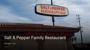 Salt & Pepper Family Restaurant — Sports bars in Anaheim
