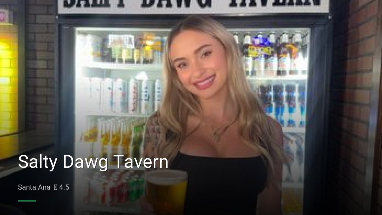 Salty Dawg Tavern - Sports Bars in Santa Ana