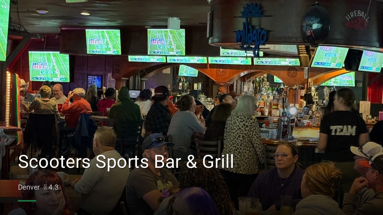Scooters Sports Bar & Grill - Sports Bars in Denver