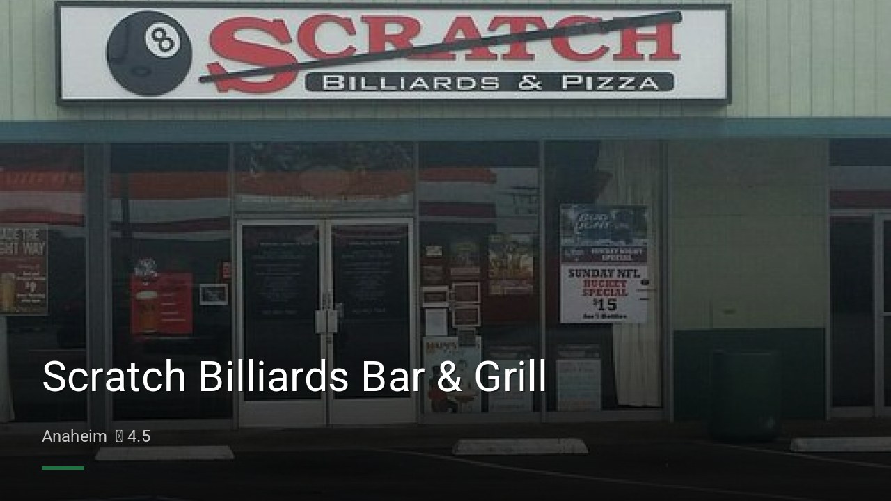 Scratch Billiards Bar & Grill - Sports Bars in Anaheim