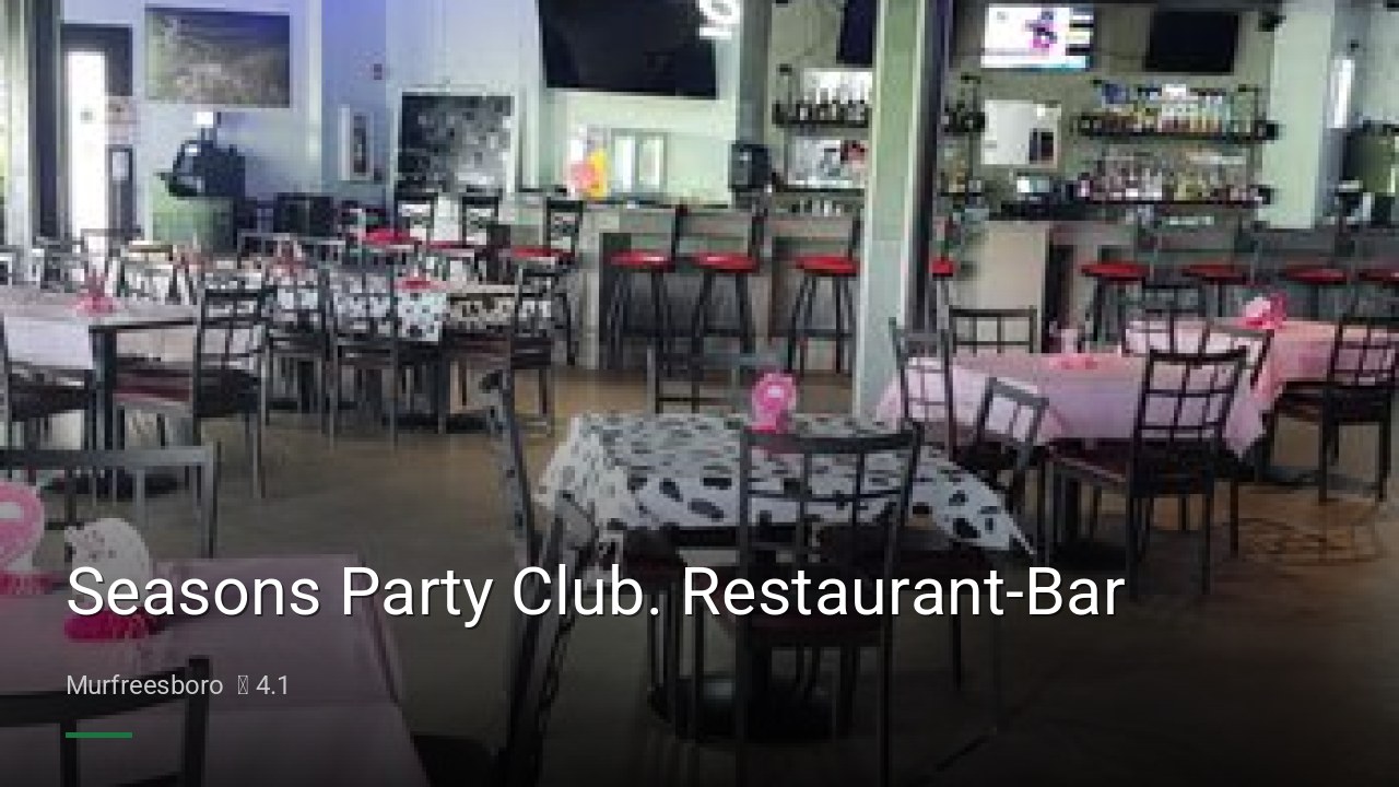 Seasons Party Club. Restaurant-Bar - Sports Bars in Murfreesboro