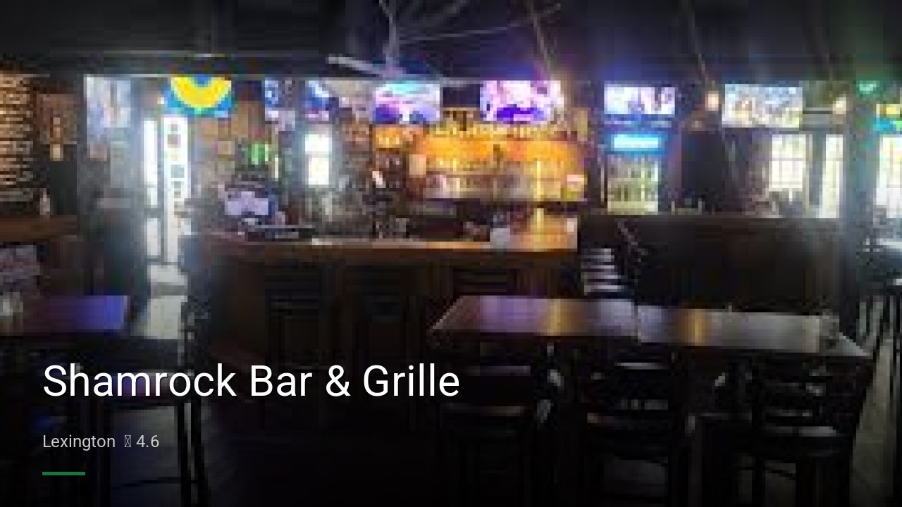 Shamrock Bar & Grille - Sports Bars in Lexington