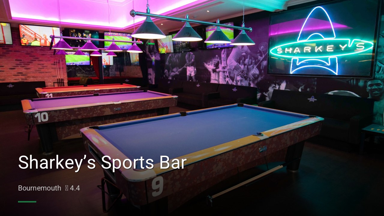 Sharkey’s Sports Bar - Sports Bars in Bournemouth