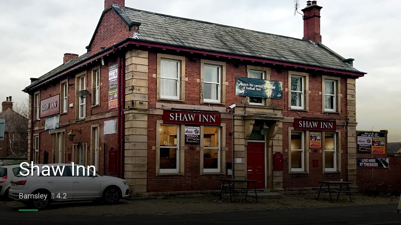 Shaw Inn - Sports Bars in Barnsley