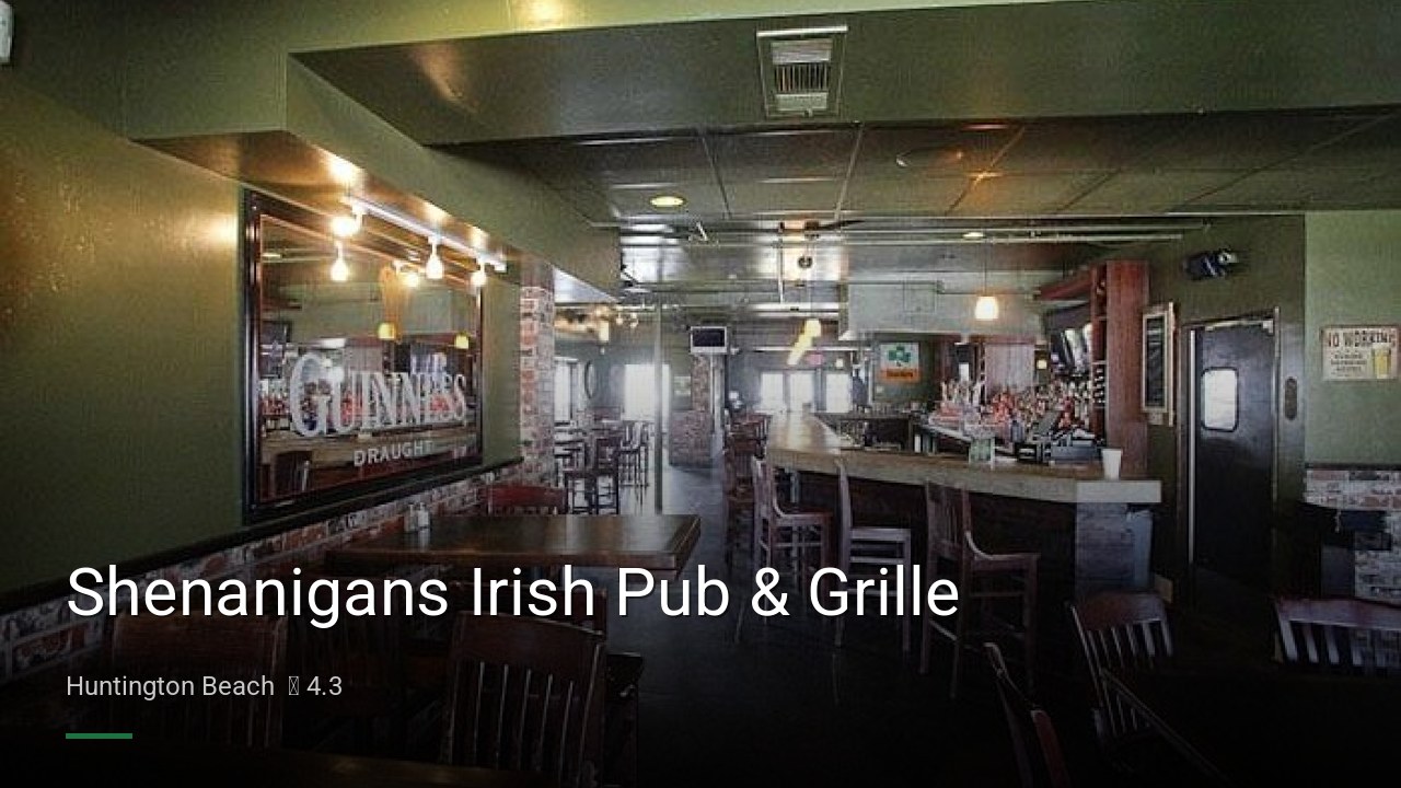Shenanigans Irish Pub & Grille - Sports Bars in Huntington Beach