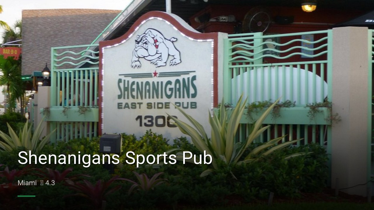 Shenanigans Sports Pub - Sports Bars in Miami