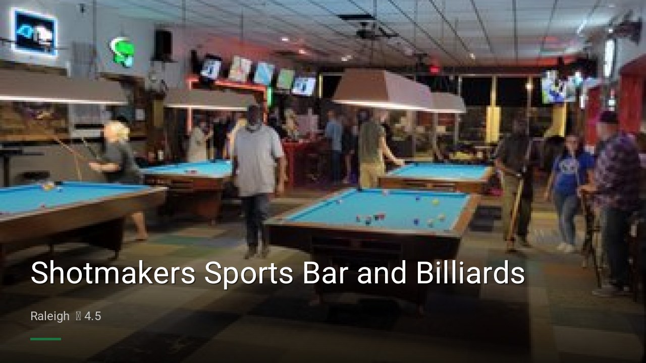 Shotmakers Sports Bar and Billiards - Sports Bars in Raleigh