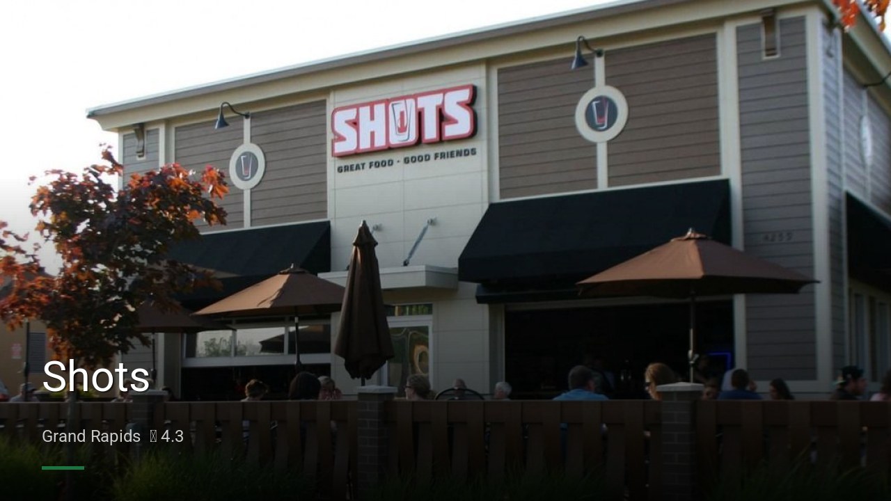 Shots - Sports Bars in Grand Rapids