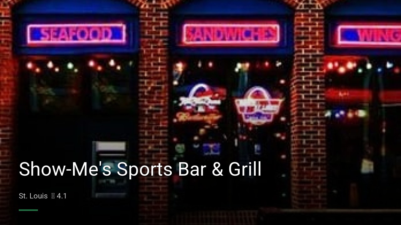 Show-Me's Sports Bar & Grill - Sports Bars in St. Louis