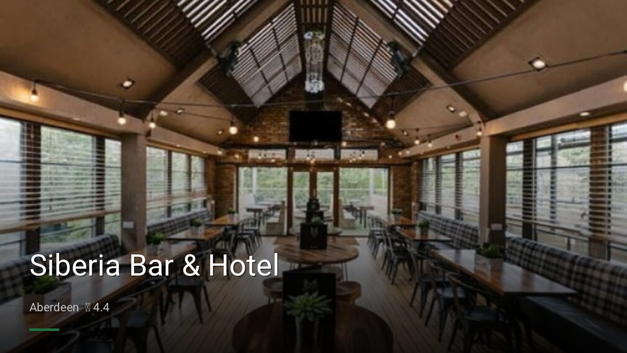 Siberia Bar & Hotel - Sports Bars in Aberdeen
