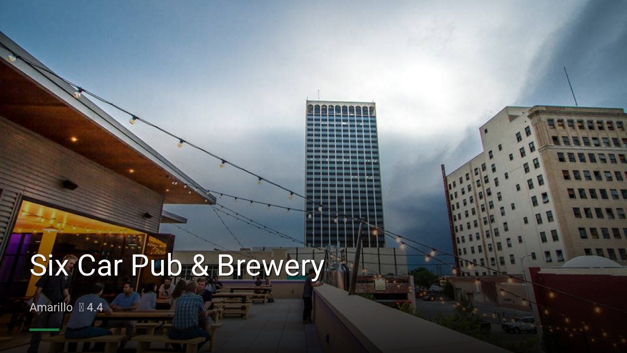 Six Car Pub & Brewery - Sports Bars in Amarillo