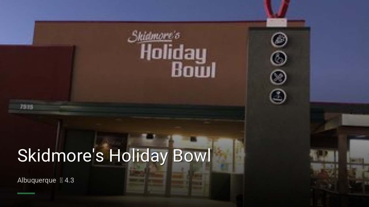 Skidmore's Holiday Bowl - Sports Bars in Albuquerque