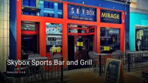 Skybox Sports Bar and Grill — Sports bars in Knoxville