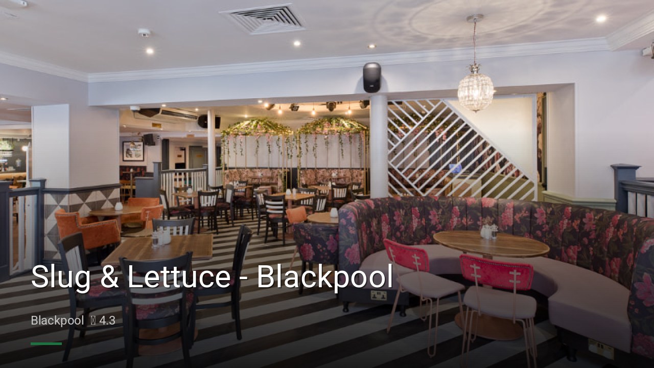 Slug & Lettuce - Blackpool - Sports Bars in Blackpool
