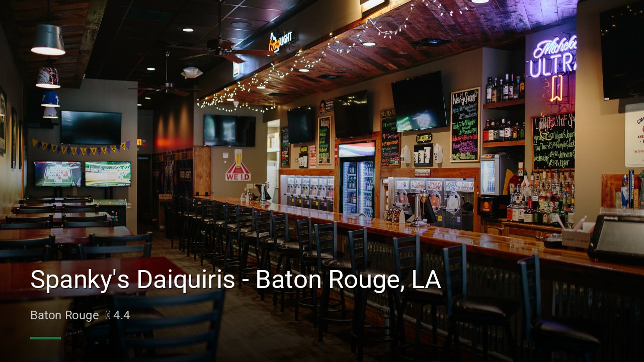 Spanky's Daiquiris - Baton Rouge, LA - Sports Bars in Baton Rouge