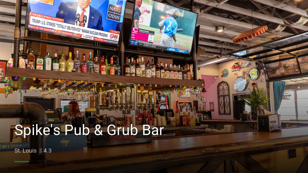 Spike's Pub & Grub Bar - Sports Bars in St. Louis