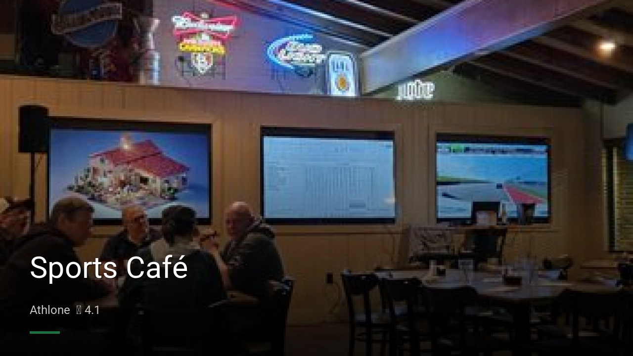 Sports Café - Sports Bars in Athlone