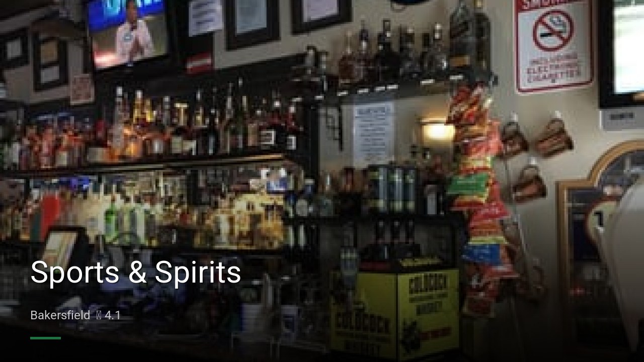 Sports & Spirits - Sports Bars in Bakersfield
