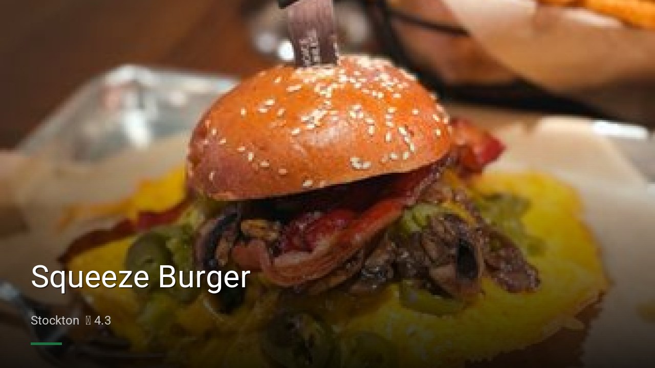 Squeeze Burger - Sports Bars in Stockton
