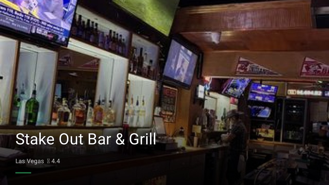 Stake Out Bar & Grill — Sports bars in Las Vegas