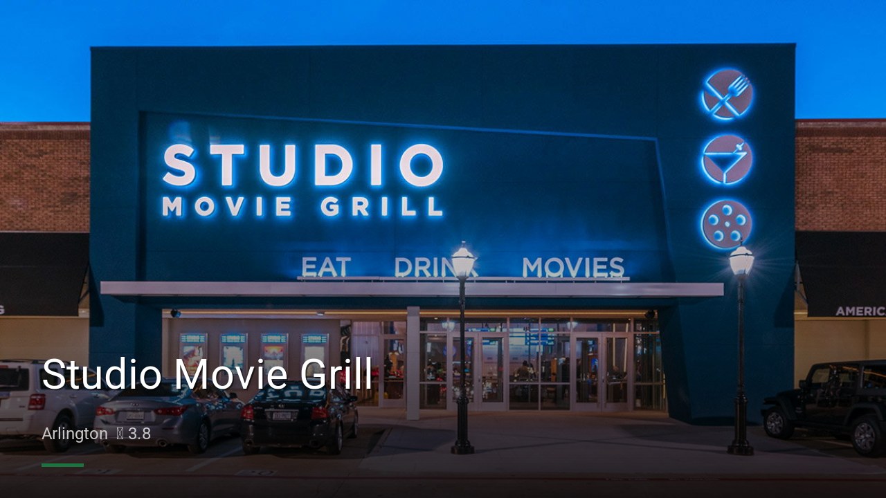 Studio Movie Grill - Sports Bars in Arlington