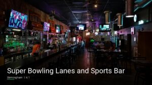 Super Bowling Lanes and Sports Bar — Sports bars in Birmingham