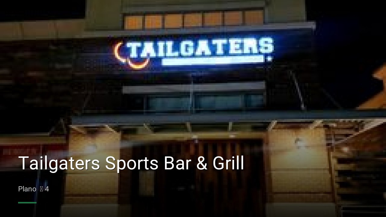 Tailgaters Sports Bar & Grill - Sports Bars in Plano