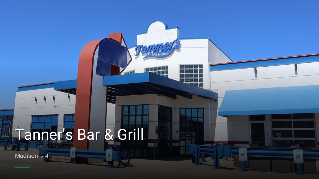 Tanner's Bar & Grill - Sports Bars in Madison