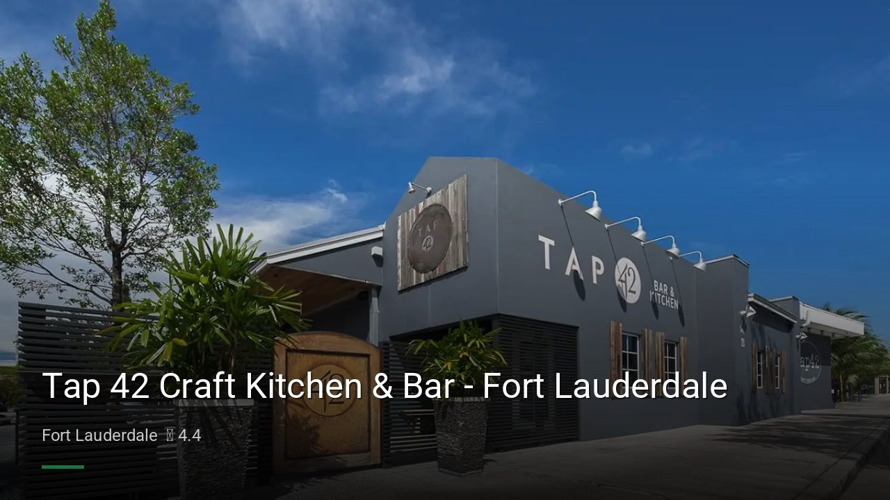 Tap 42 Craft Kitchen & Bar - Fort Lauderdale - Sports Bars in Fort Lauderdale