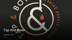 Tap And Bowl — Sports bars in Scottsdale