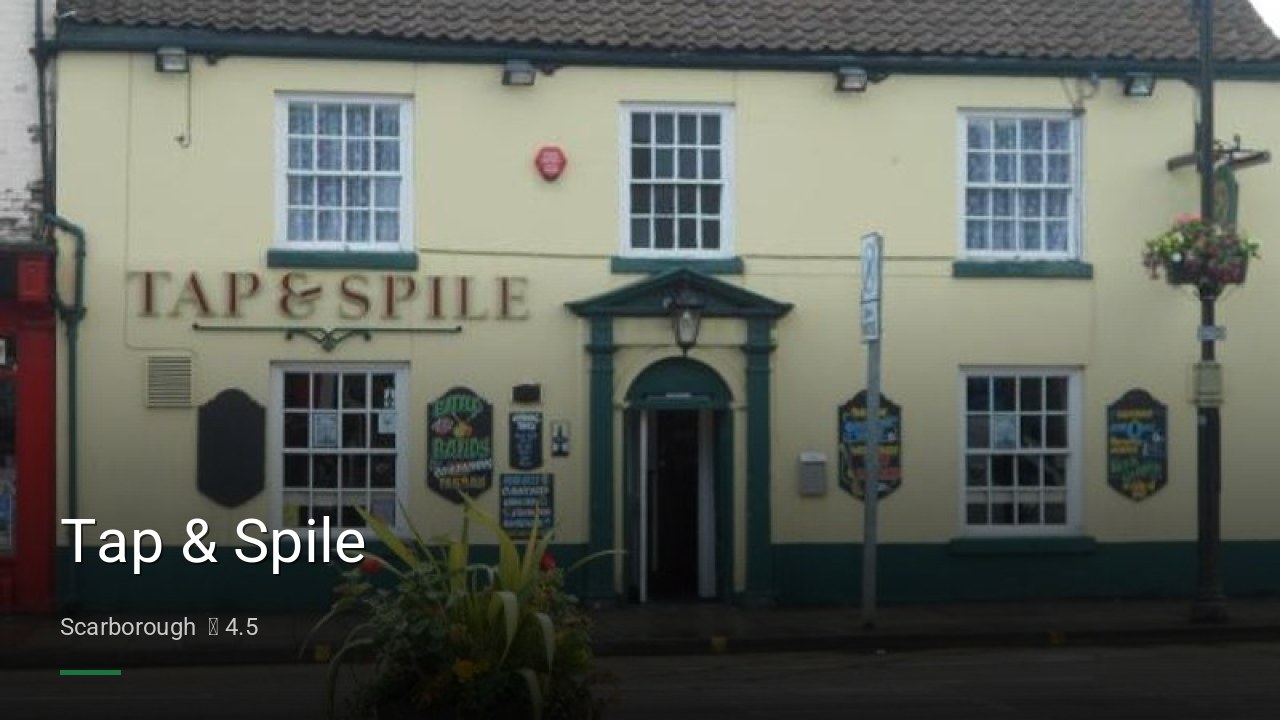 Tap & Spile - Sports Bars in Scarborough