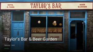 Taylor’s Bar & Beer Garden — Pubs in Galway