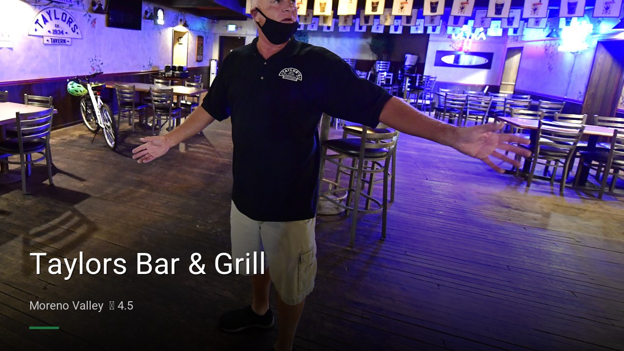 Taylors Bar & Grill - Sports Bars in Moreno Valley