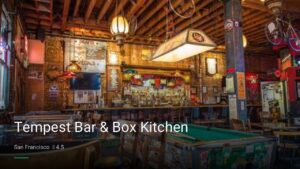 Tempest Bar & Box Kitchen — Sports bars in San Francisco