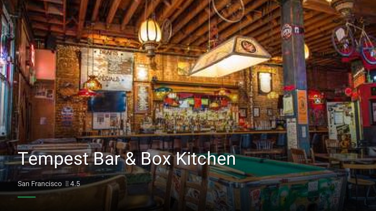 Tempest Bar & Box Kitchen - Sports Bars in San Francisco