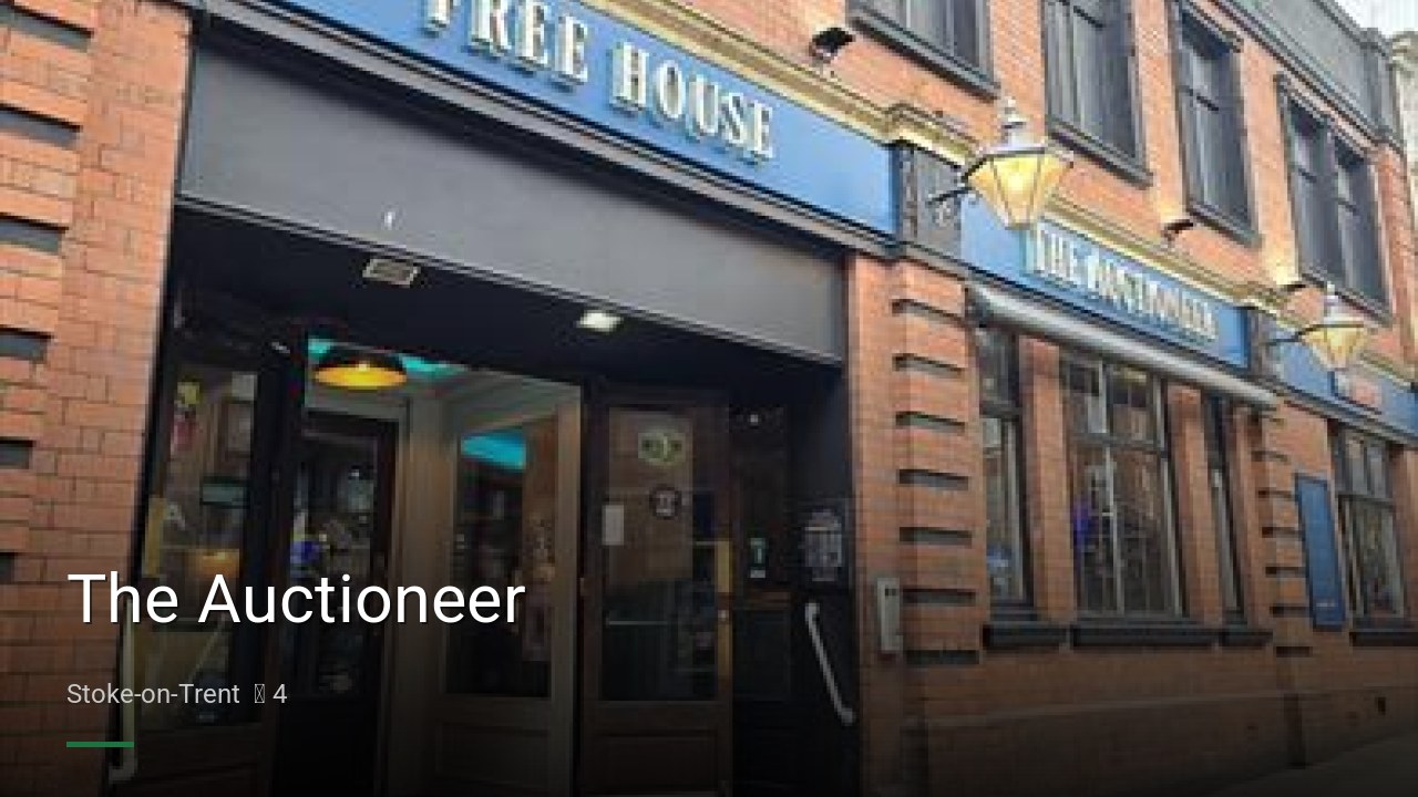 The Auctioneer - Sports Bars in Stoke-on-Trent