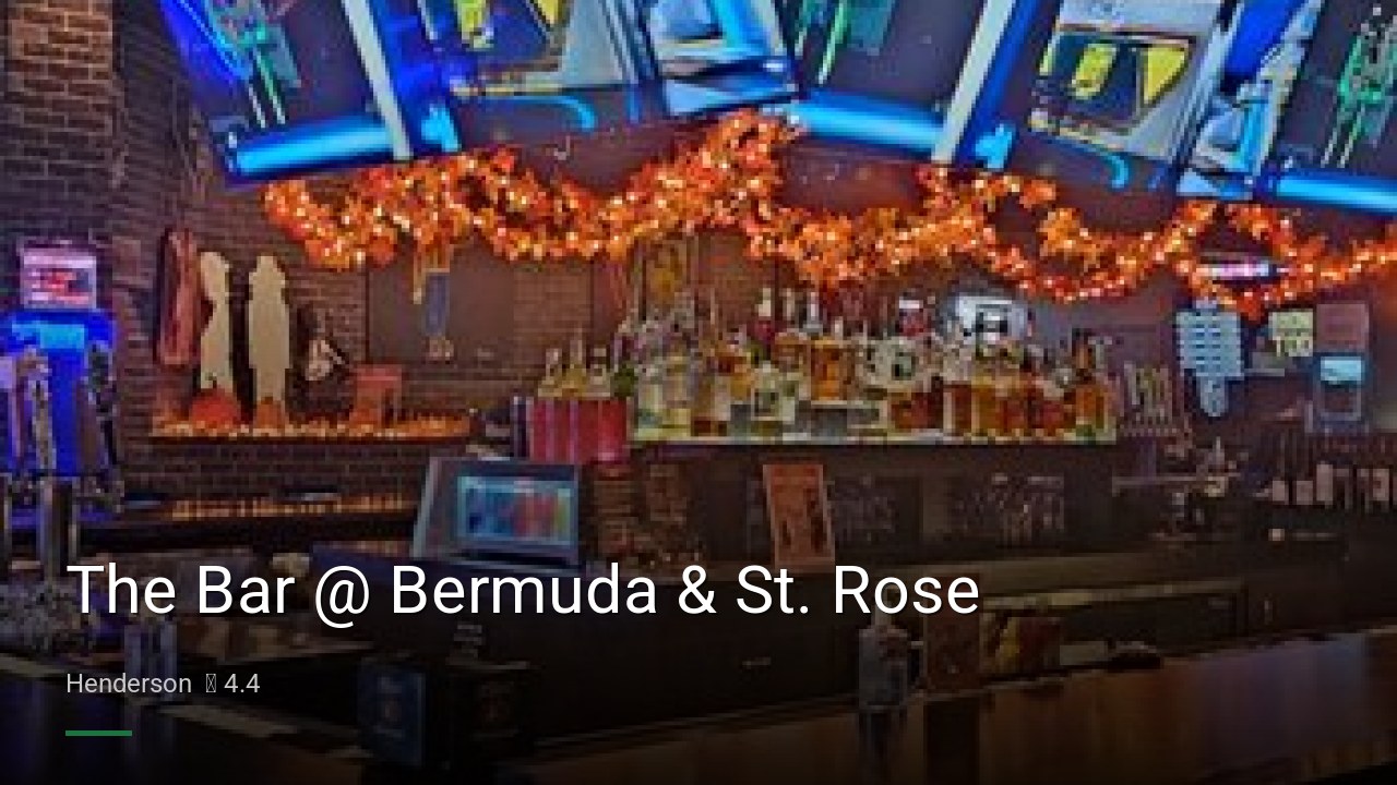 The Bar @ Bermuda & St. Rose - Sports Bars in Henderson