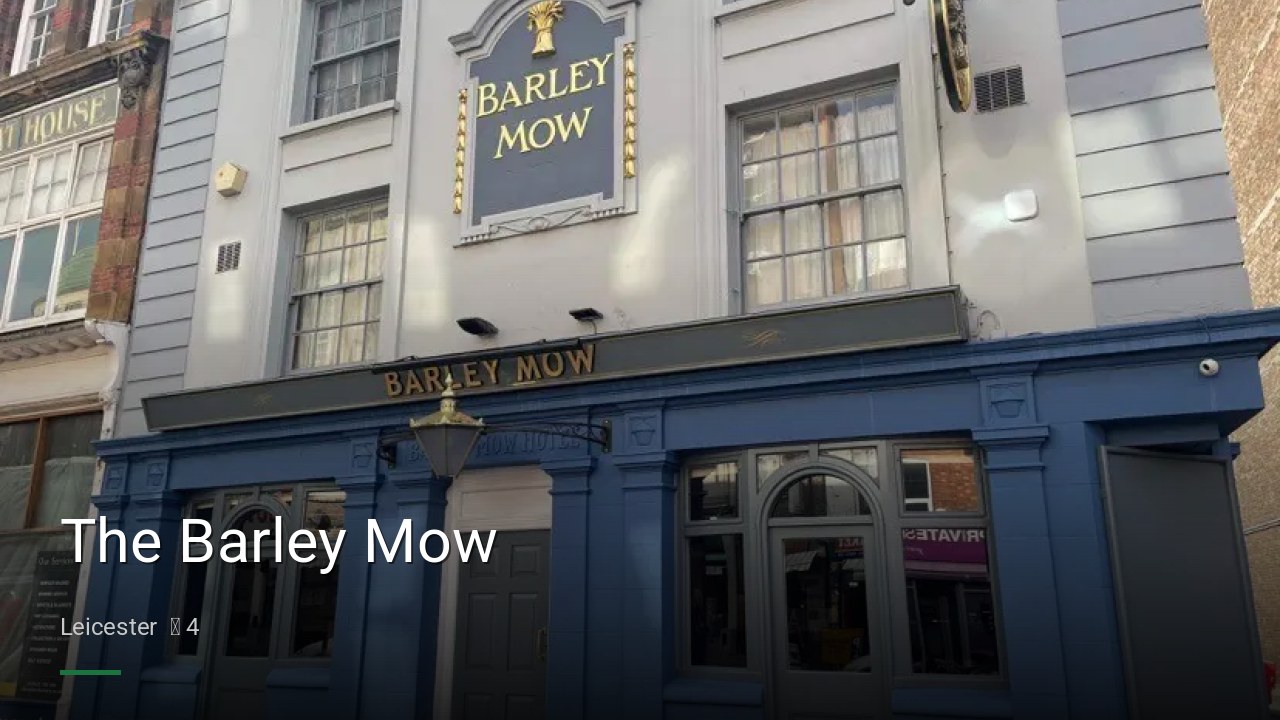 The Barley Mow - Sports Bars in Leicester