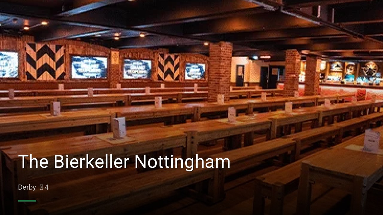 The Bierkeller Nottingham - Sports Bars in Derby