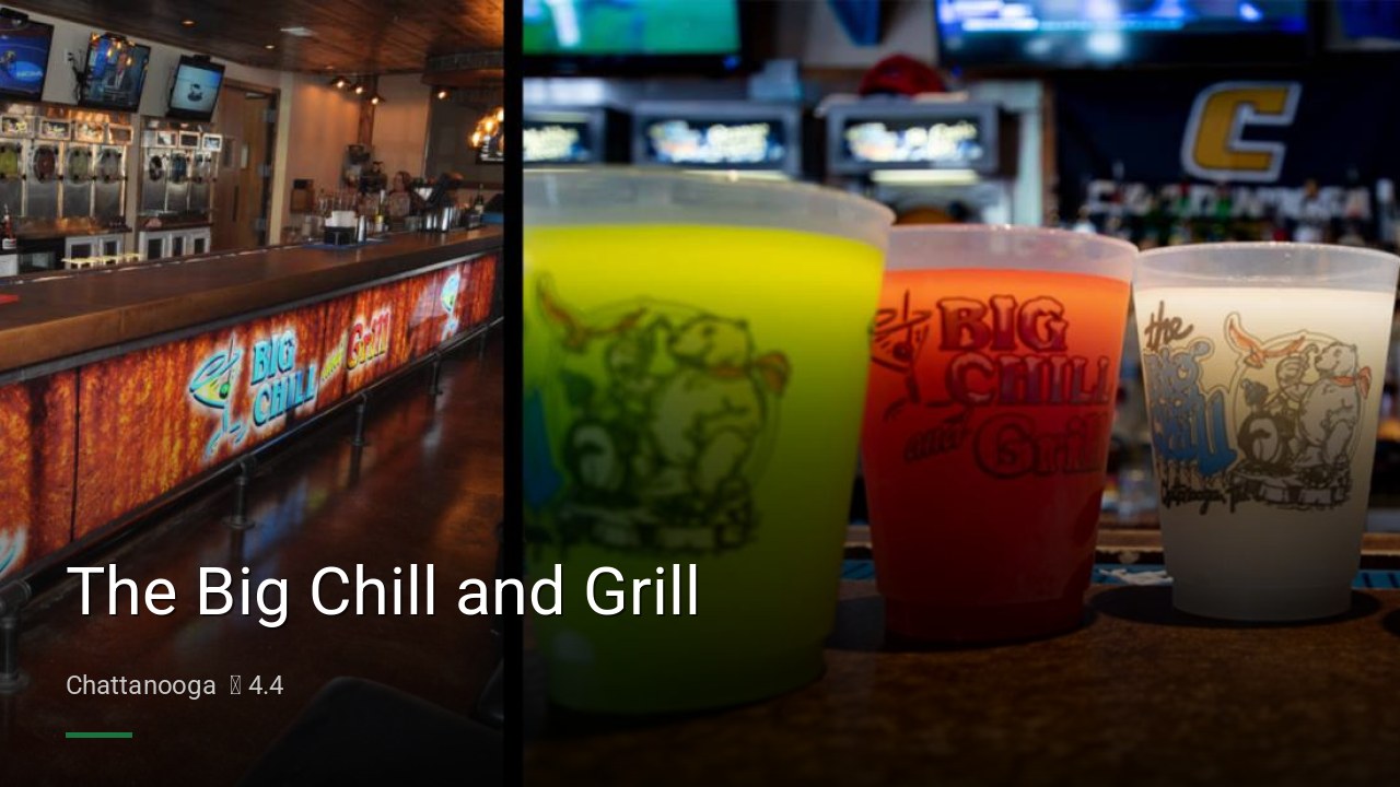 The Big Chill and Grill - Sports Bars in Chattanooga