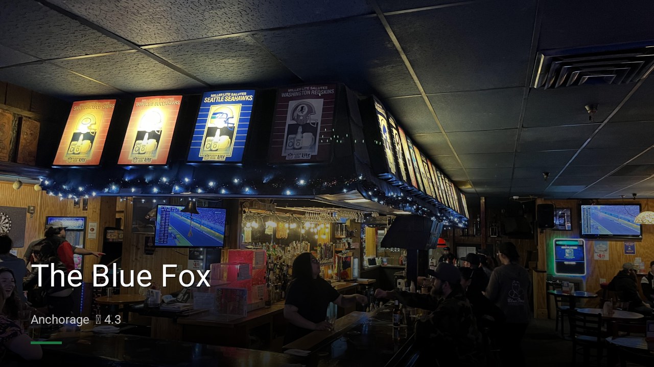The Blue Fox - Sports Bars in Anchorage