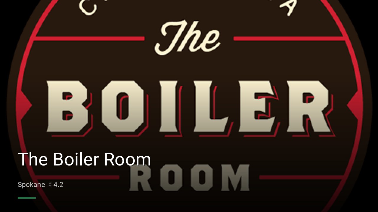 The Boiler Room - Sports Bars in Spokane