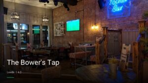 The Bower’s Tap — Pubs in Leeds