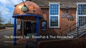 The Brewery Tap – BrewPub & Thai Restaurant — Pubs in Peterborough
