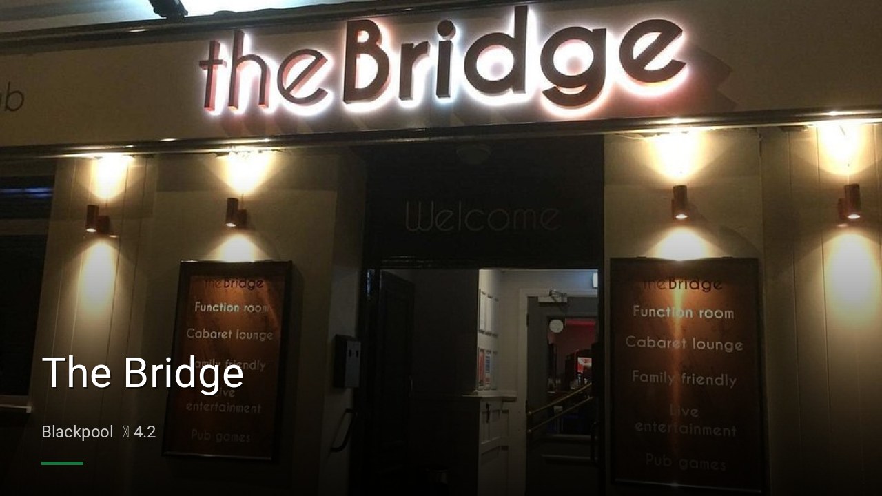 The Bridge - Sports Bars in Blackpool