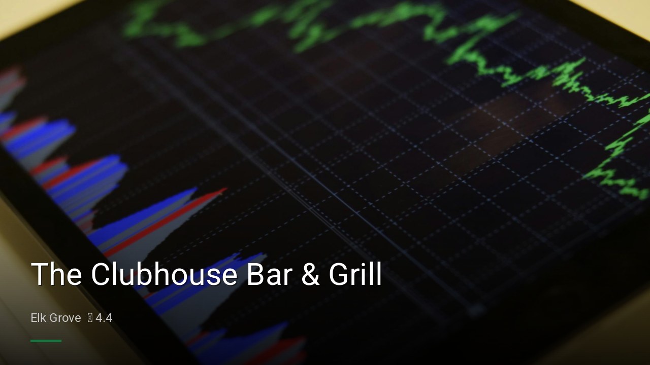 The Clubhouse Bar & Grill — Sports bars in Elk Grove
