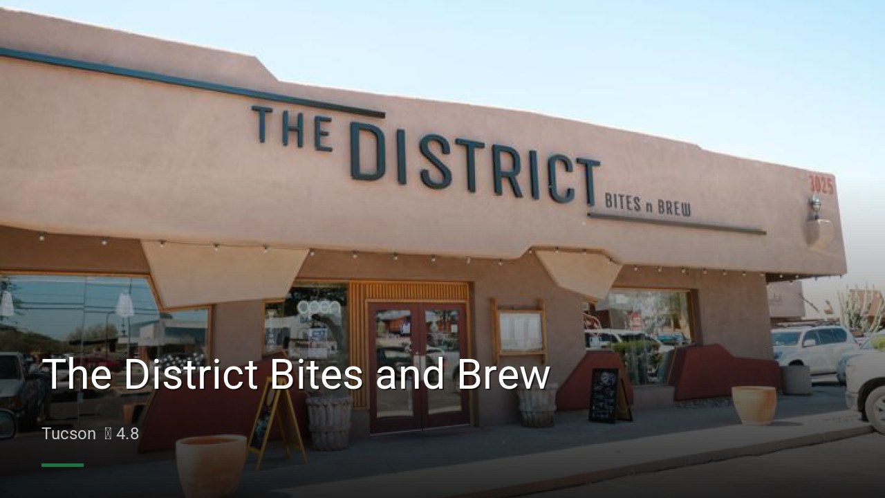 The District Bites and Brew - Sports Bars in Tucson