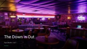The Down ‘n Out — Sports bars in Fort Worth